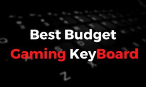 Read more about the article Budget Friendly. Best Gaming Keyboard 2020 Under 2000